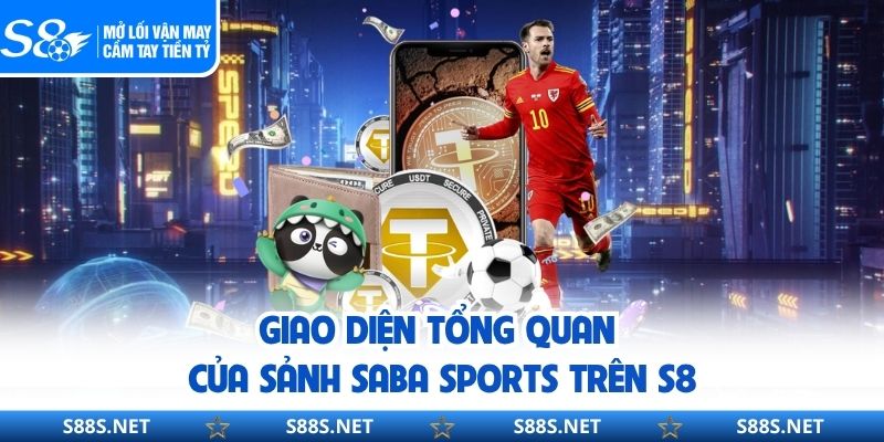 SABA Thể Thao S8 – Tỷ Lệ Kèo Chuẩn Nhất Năm 2026