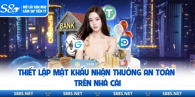 Rút Tiền S8 - Nhận Thưởng Linh Hoạt, Tốc Độ Siêu Nhanh